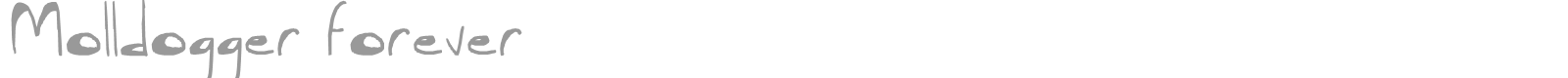 Molldogger Forever font preview